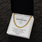 To my Boyfriend. Cuban Link Chain. Everything I ever Wanted
