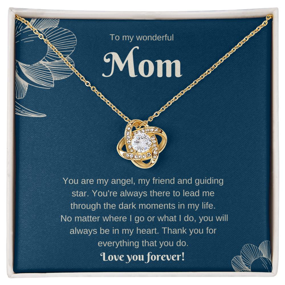 To My Wonderful Mom. Love Knot Necklace.Love You Forever