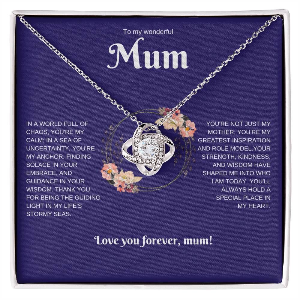 To My Wonderful Mum Necklace. Love You Forever