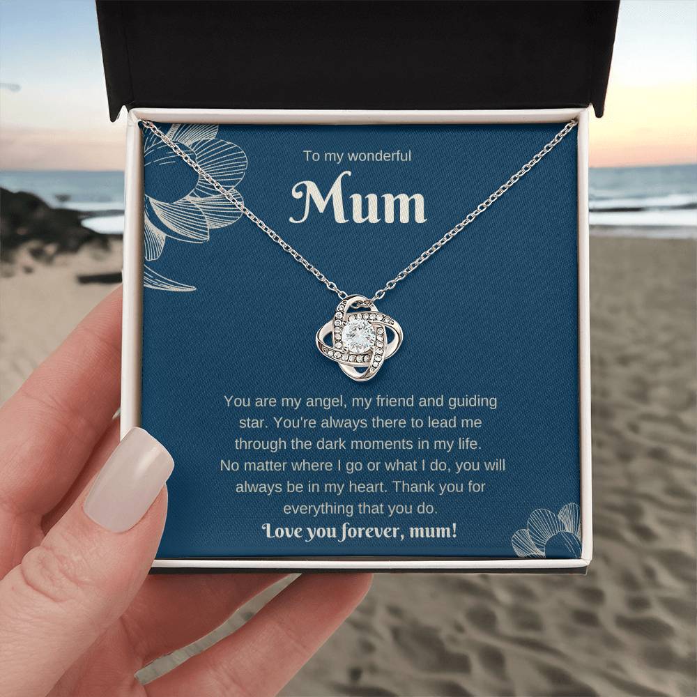 To My Wonderful Mum. Love Knot Necklace