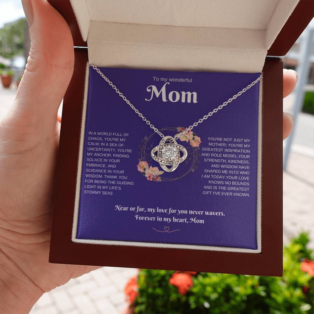 To my Wonderful Mom. Love Knot Necklace. Birthday, Christmas, Mother's Day