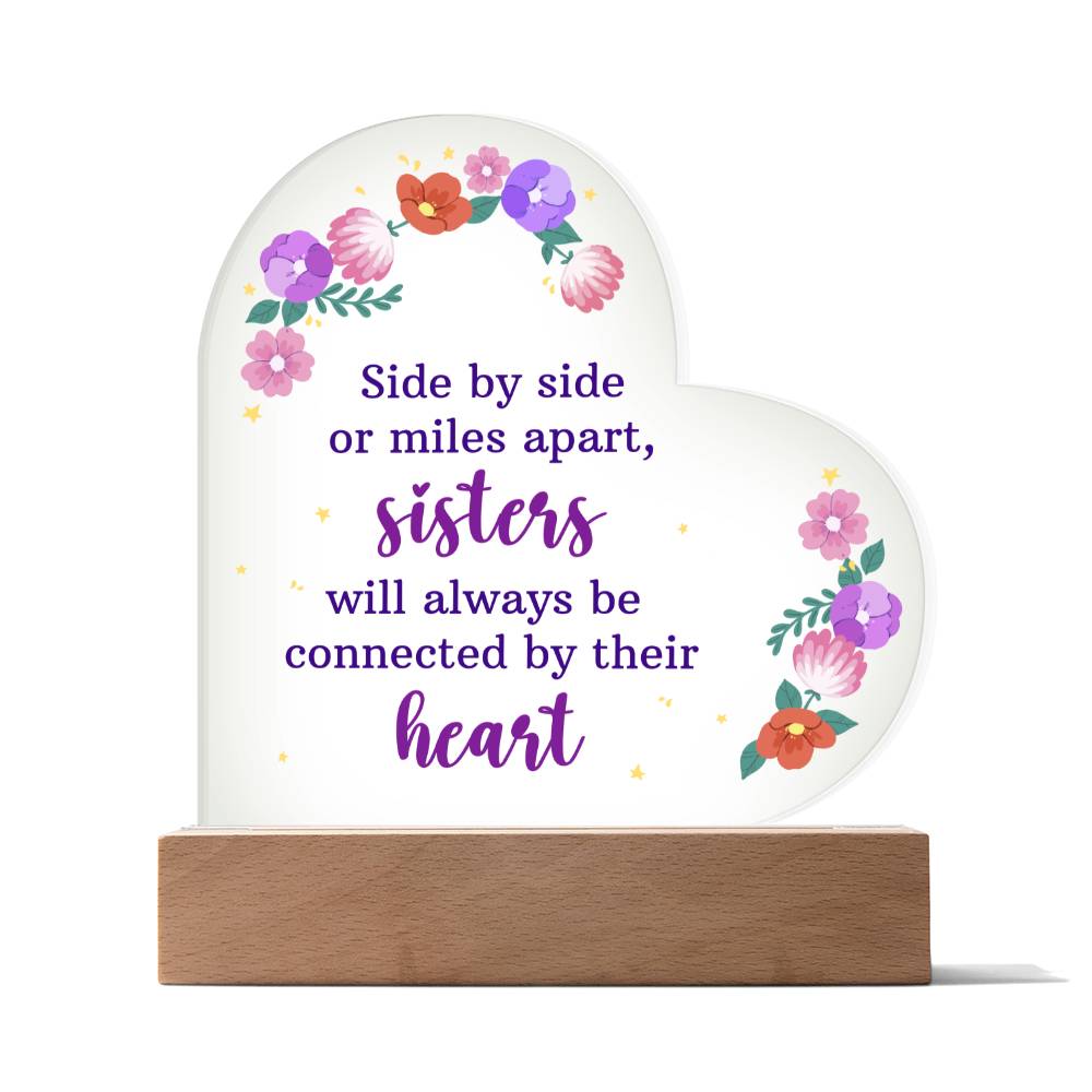 To My Sister. Printed Heart Acrylic Plaque. Birthday, Wedding, Graduation, Christmas .