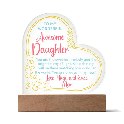 To My Wonderful Awesome Daughter.  Acrylic Heart Plaque.  Birthday Graduation Christmas