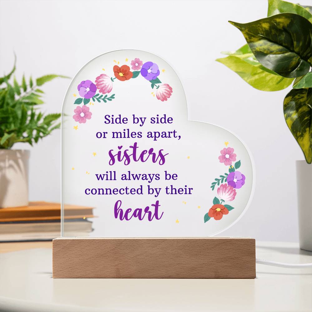 To My Sister. Printed Heart Acrylic Plaque. Birthday, Wedding, Graduation, Christmas .