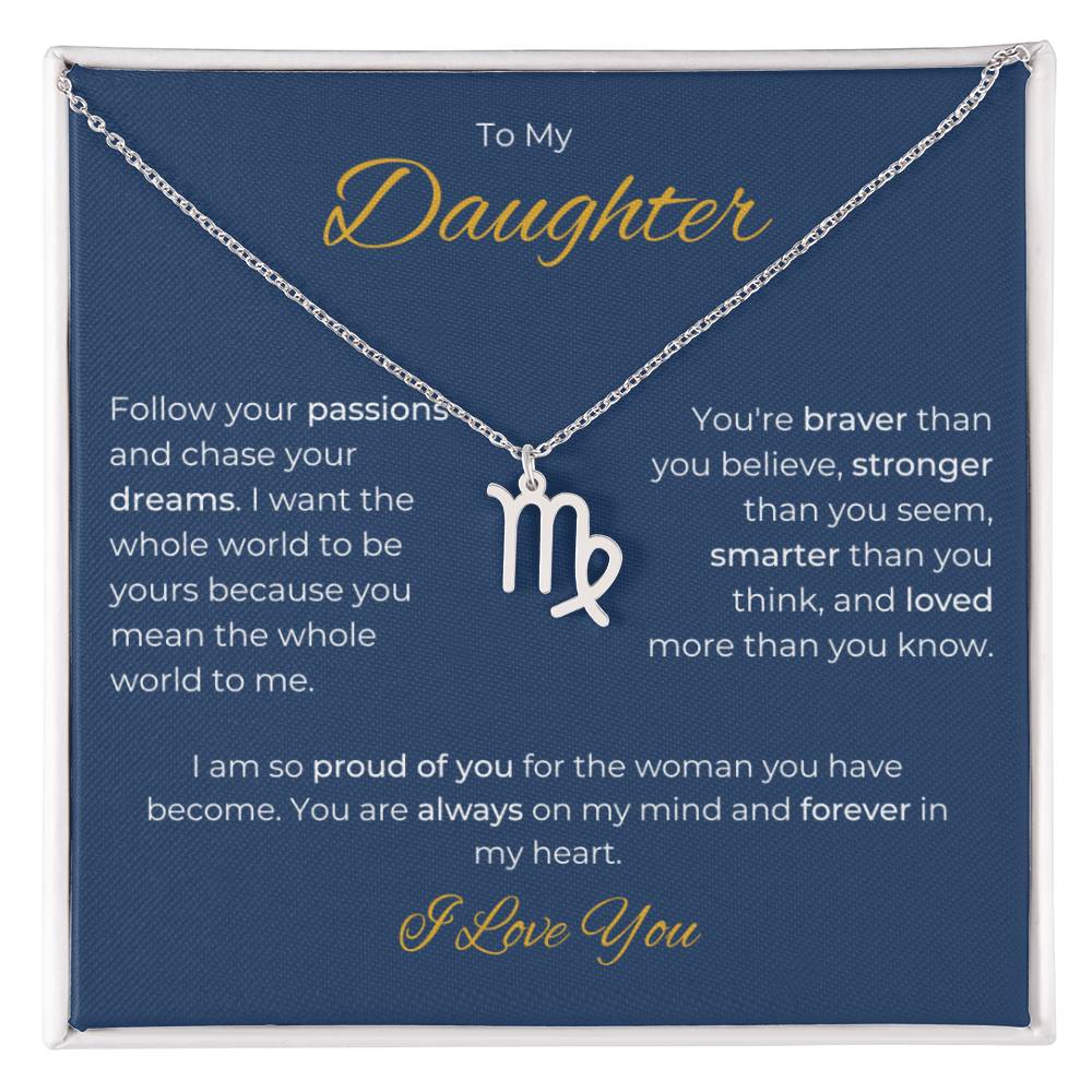 To My Daughter. Zodiac Symbol Necklace. Birthday, Wedding, Graduation, Christmas