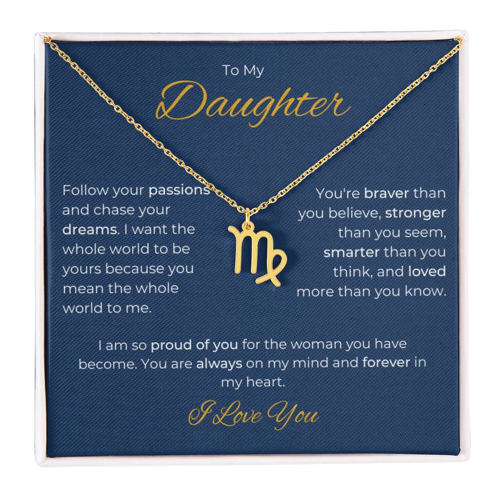 To My Daughter. Zodiac Symbol Necklace. Birthday, Wedding, Graduation, Christmas