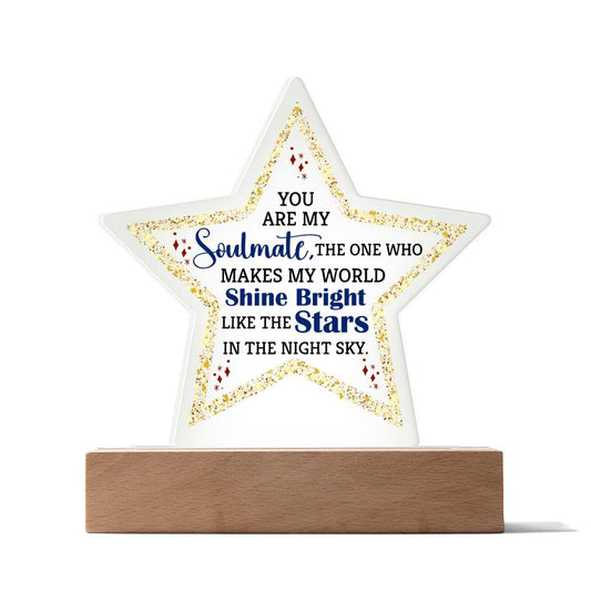 To My Soulmate. Acrylic Star Plaque. Wedding, Anniversary,  Birthday, Christmas.