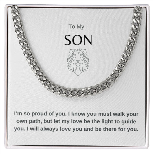 To my Son. Cuban Link Chain. I am so proud of you.