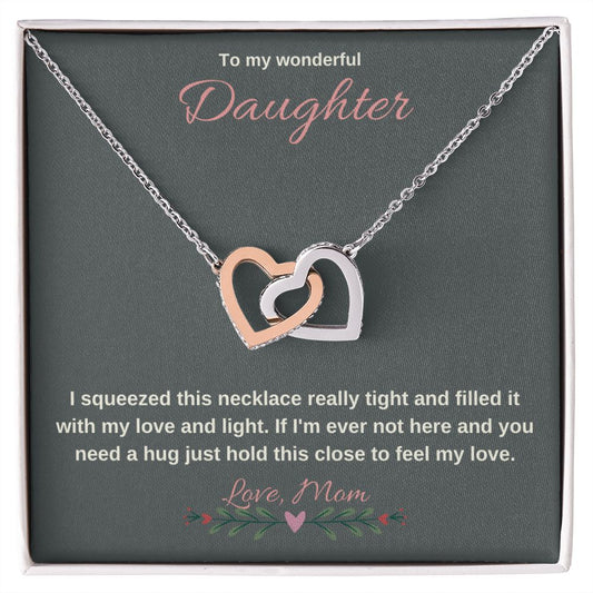 To my Wonderful Daughter. Interlocking Hearts Necklace. Two hearts connected forever.