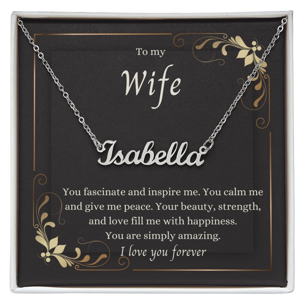 To my Wife. Personalized Name Necklace