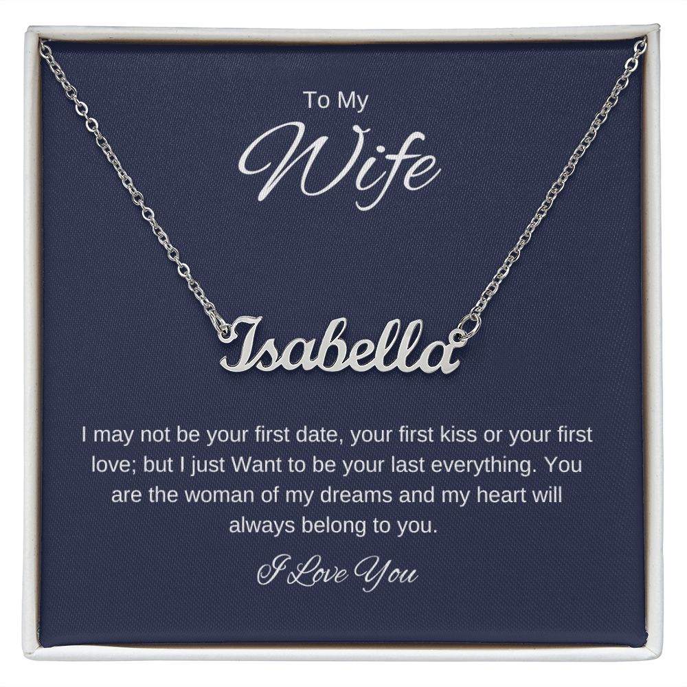 To my Wife. Personalized Name Necklace